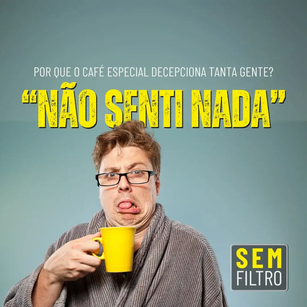 “Não senti nada”: por que o café especial decepciona tanta gente