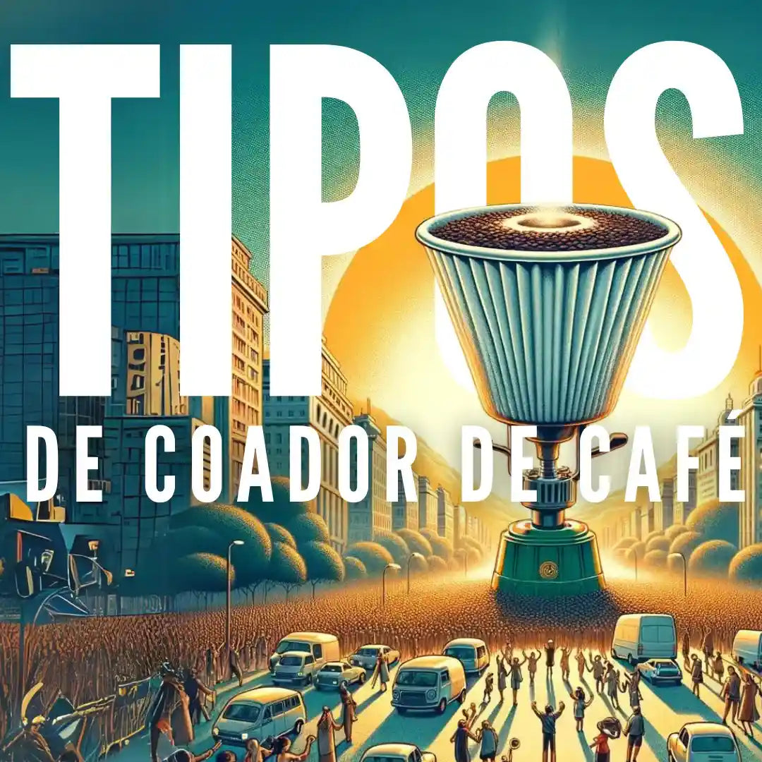 Coador de café gigante emergindo como sol sobre cena urbana com trânsito e multidão e texto 'TIPOS DE COADOR DE CAFÉ'.