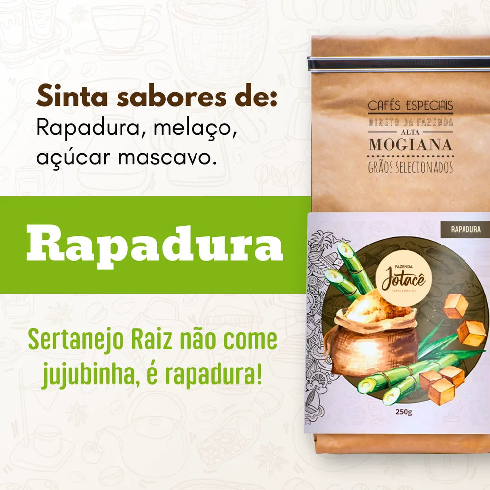 Publicidade do Rapadura destacando seu sabores de rapadura, melaço e açúcar mascavo
