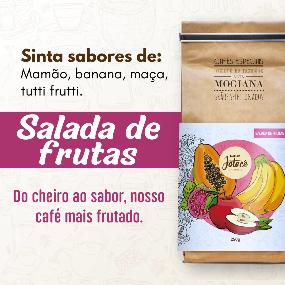 Publicidade do Café Salada de Frutas destacando sabores de mamão, banana, maçã e tutti frutti.